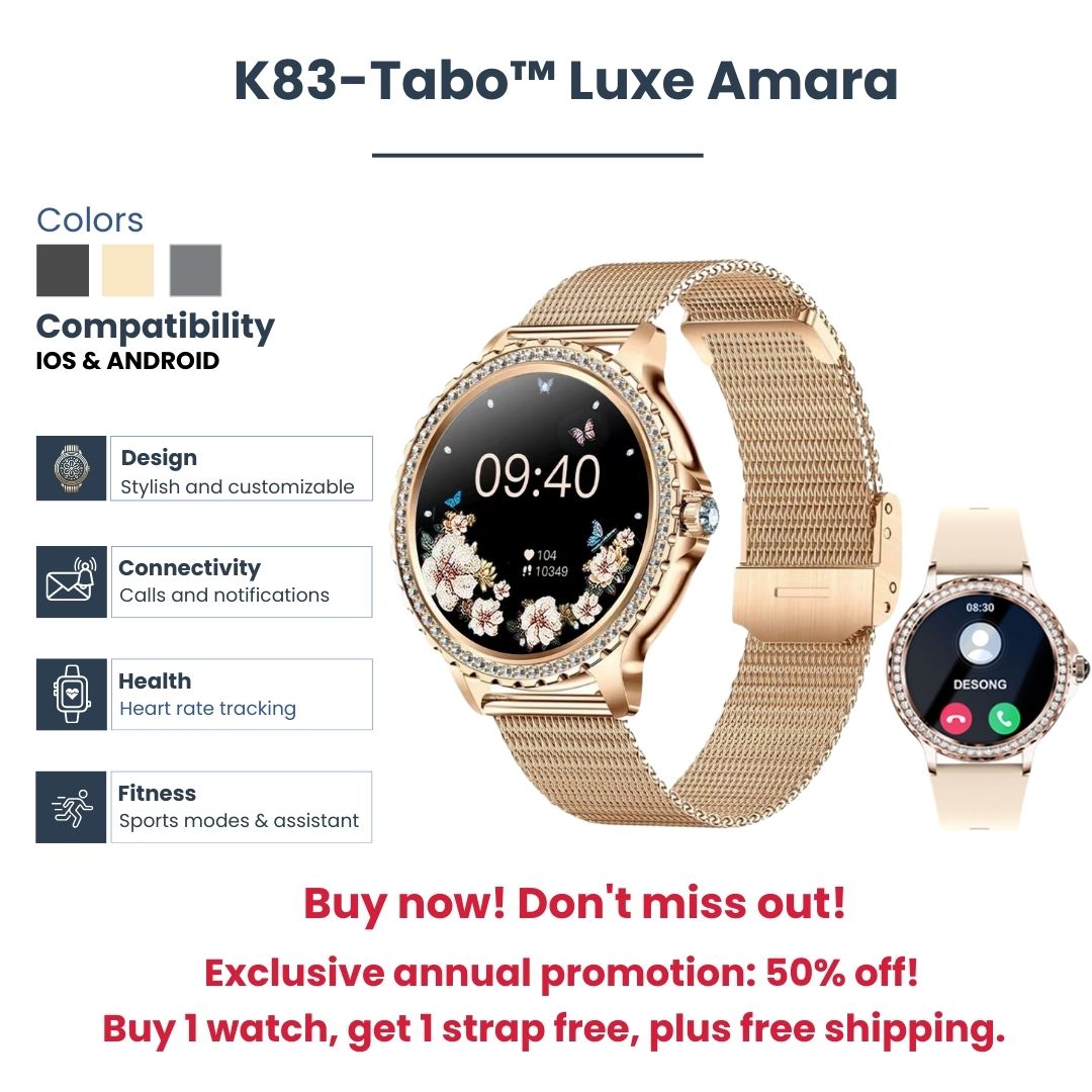 Tabo™ Luxe Amara - Woman SmartWatch K83